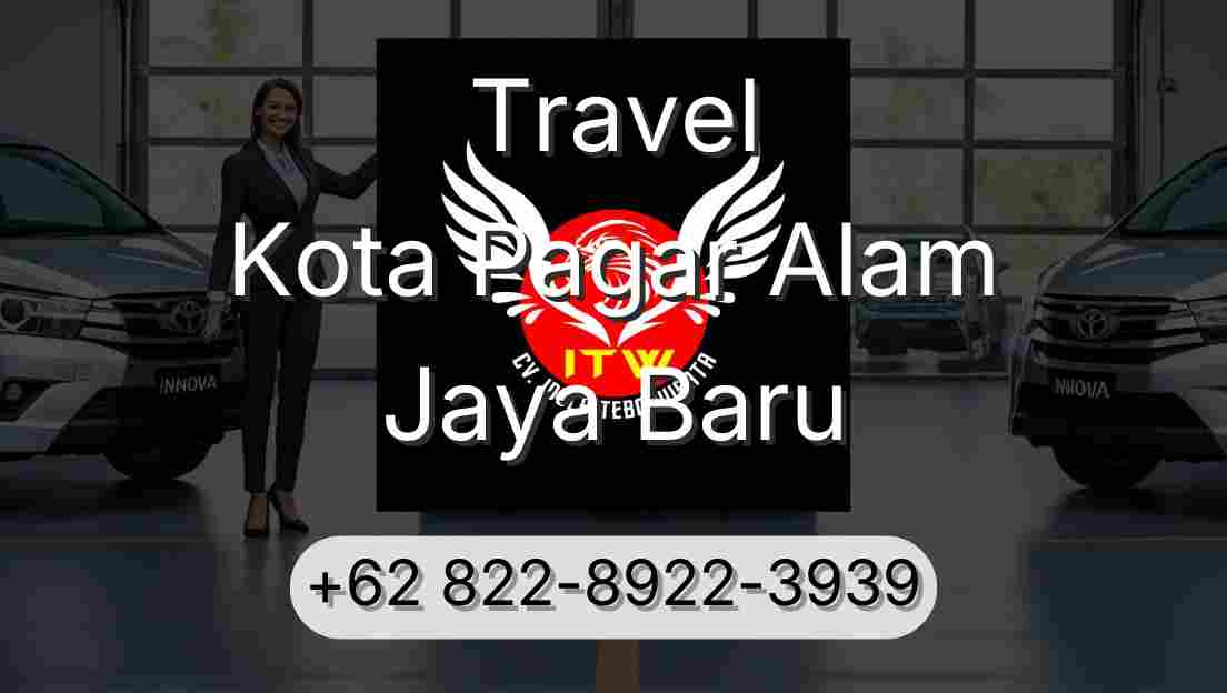 Travel Kota Pagar Alam Jaya Baru