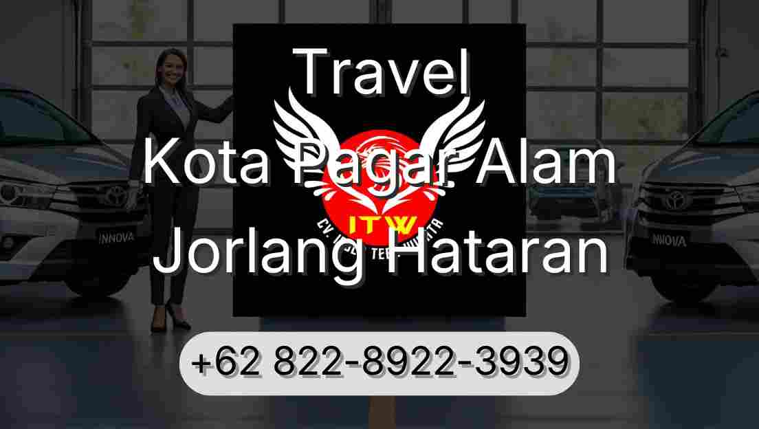Travel Kota Pagar Alam Jorlang Hataran