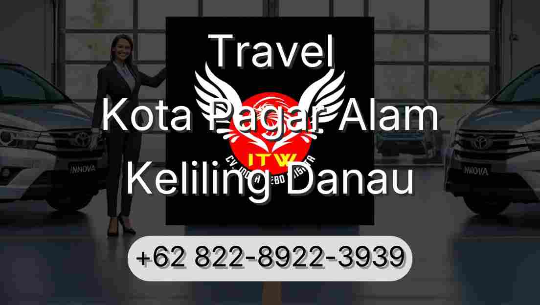 Travel Kota Pagar Alam Keliling Danau