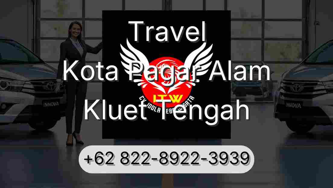Travel Kota Pagar Alam Kluet Tengah
