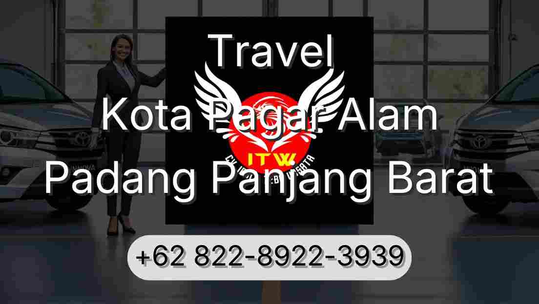 Travel Kota Pagar Alam Padang Panjang Barat