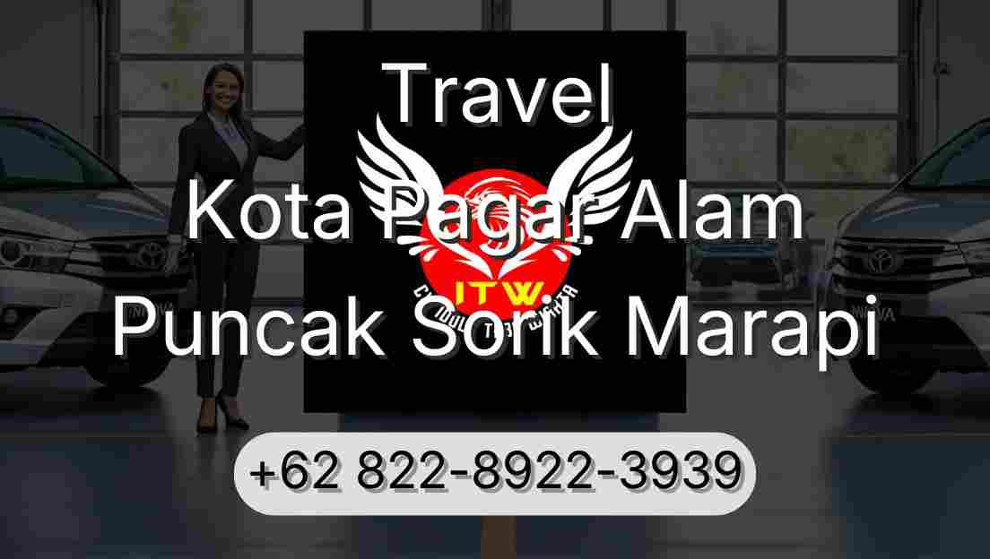 Travel Kota Pagar Alam Puncak Sorik Marapi