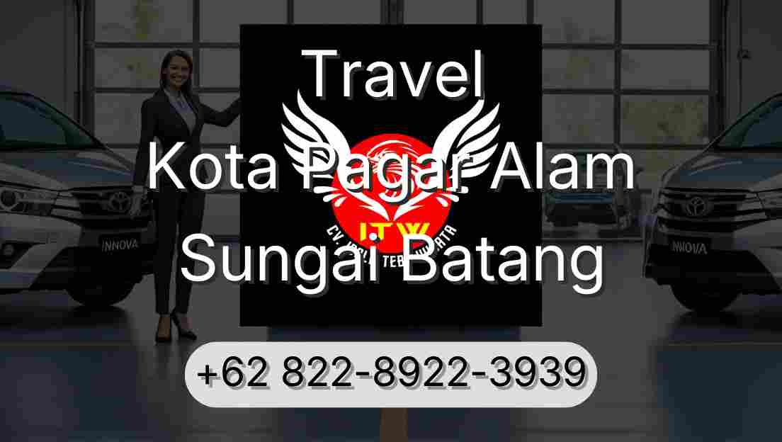 Travel Kota Pagar Alam Sungai Batang