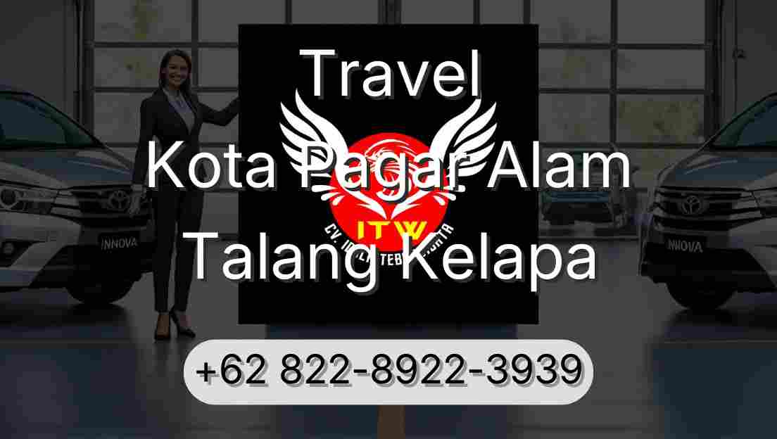 Travel Kota Pagar Alam Talang Kelapa