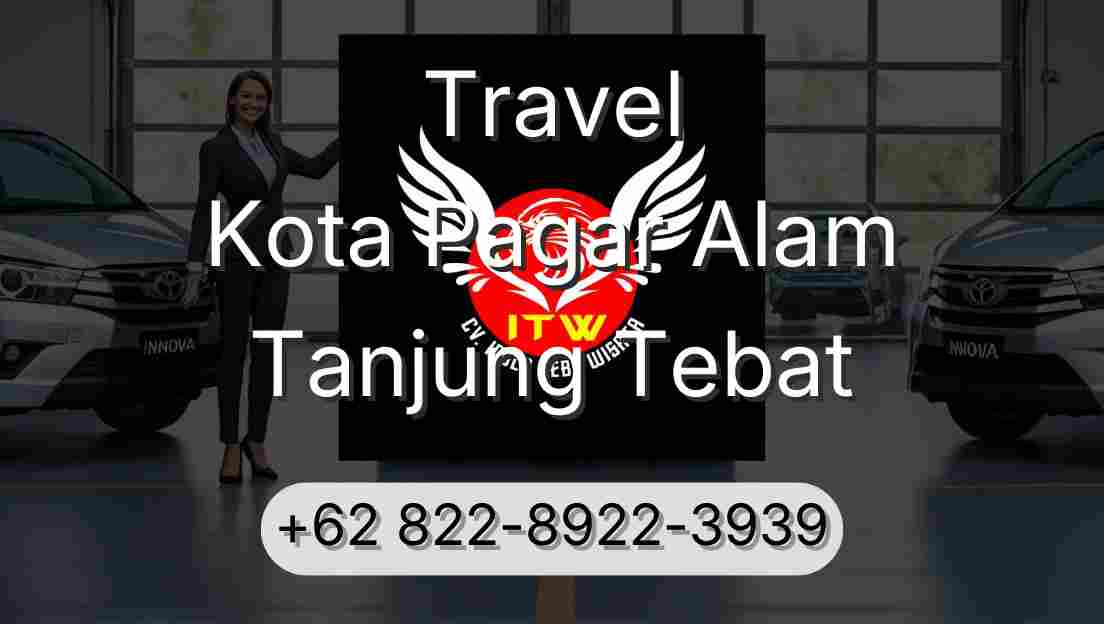 Travel Kota Pagar Alam Tanjung Tebat
