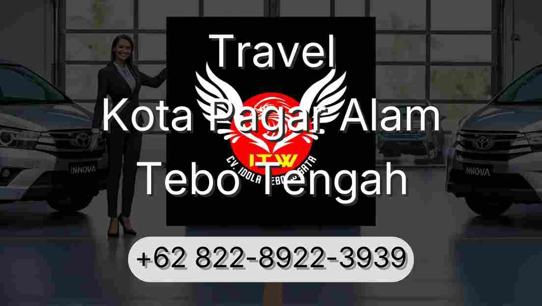 Travel Kota Pagar Alam Tebo Tengah