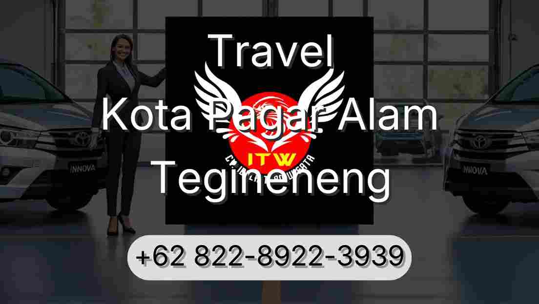 Travel Kota Pagar Alam Tegineneng