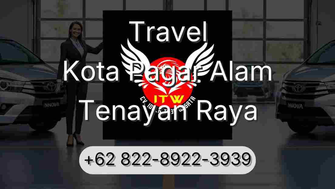 Travel Kota Pagar Alam Tenayan Raya