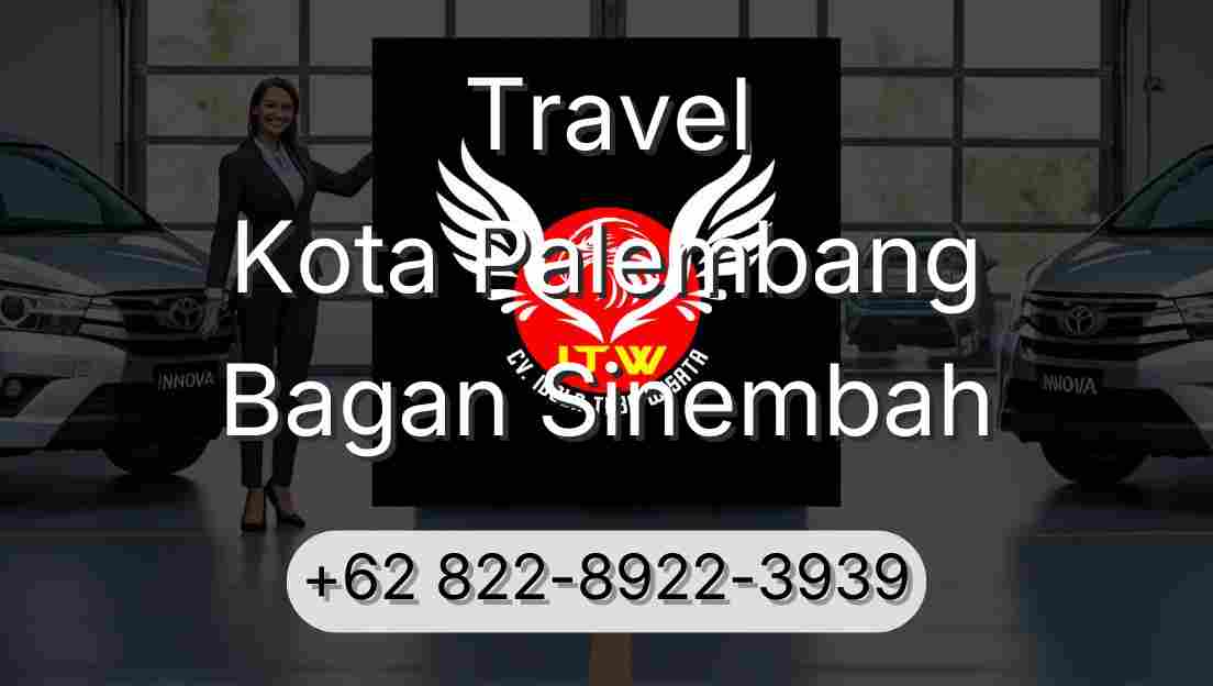 Travel Kota Palembang Bagan Sinembah