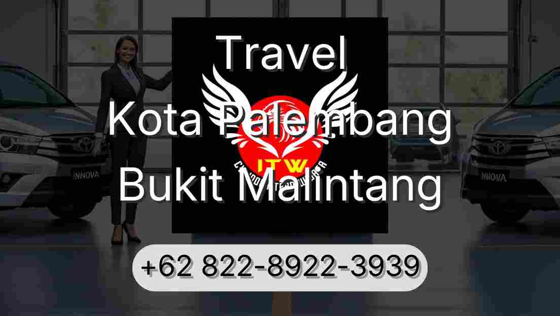 Travel Kota Palembang Bukit Malintang