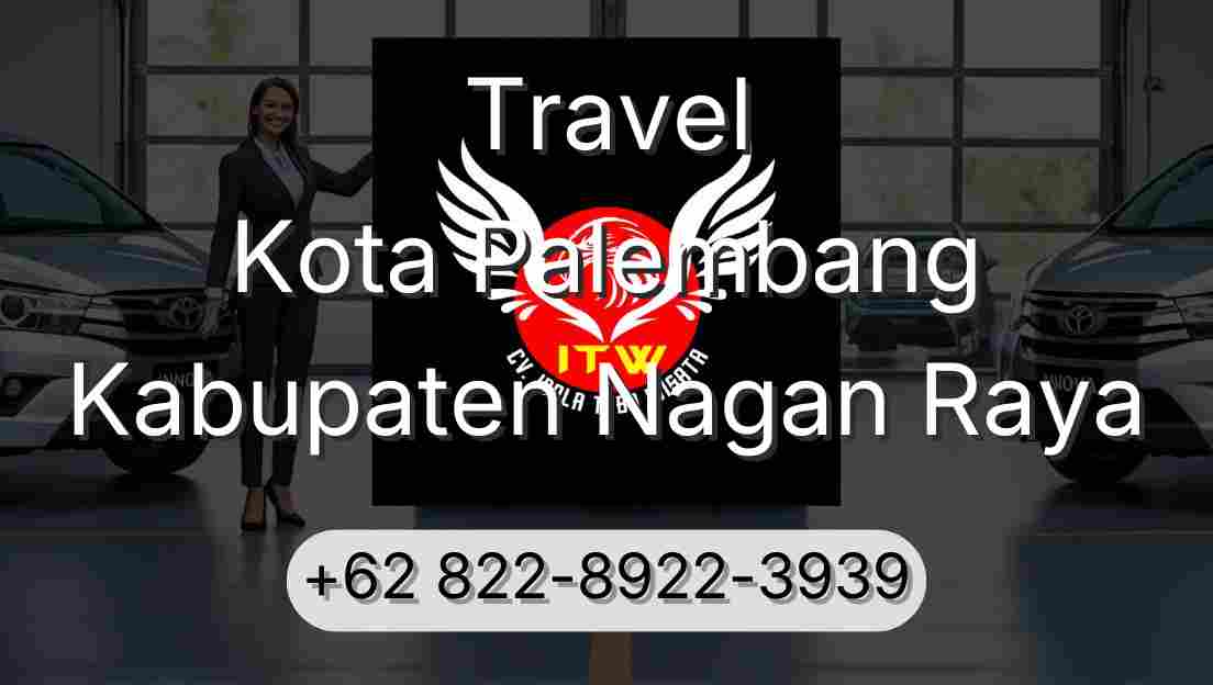 Travel Kota Palembang Kabupaten Nagan Raya
