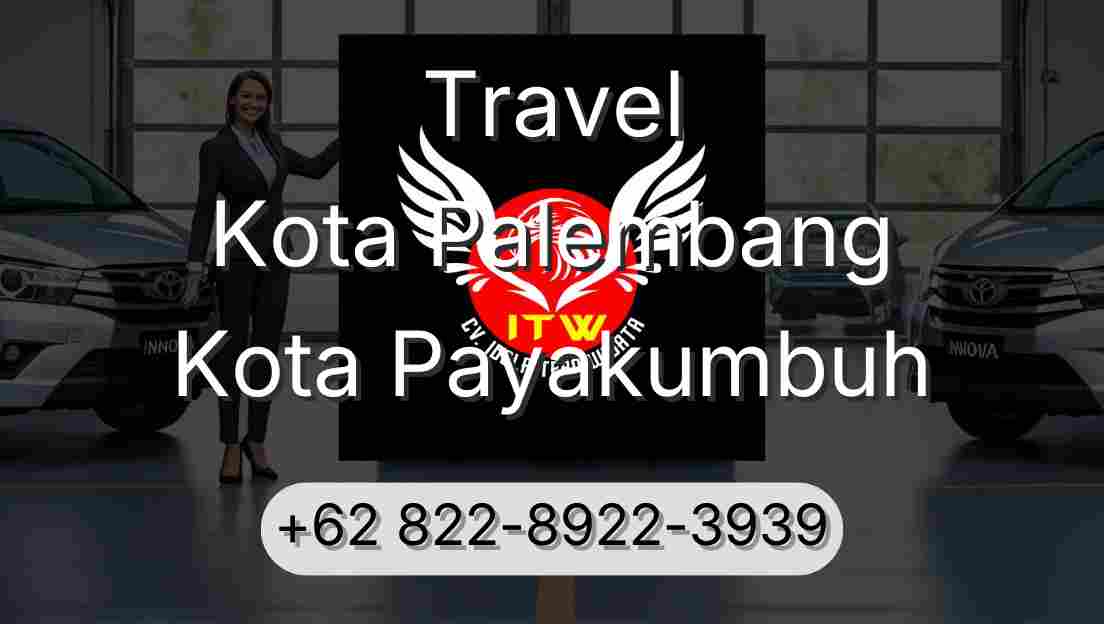 Travel Kota Palembang Kota Payakumbuh