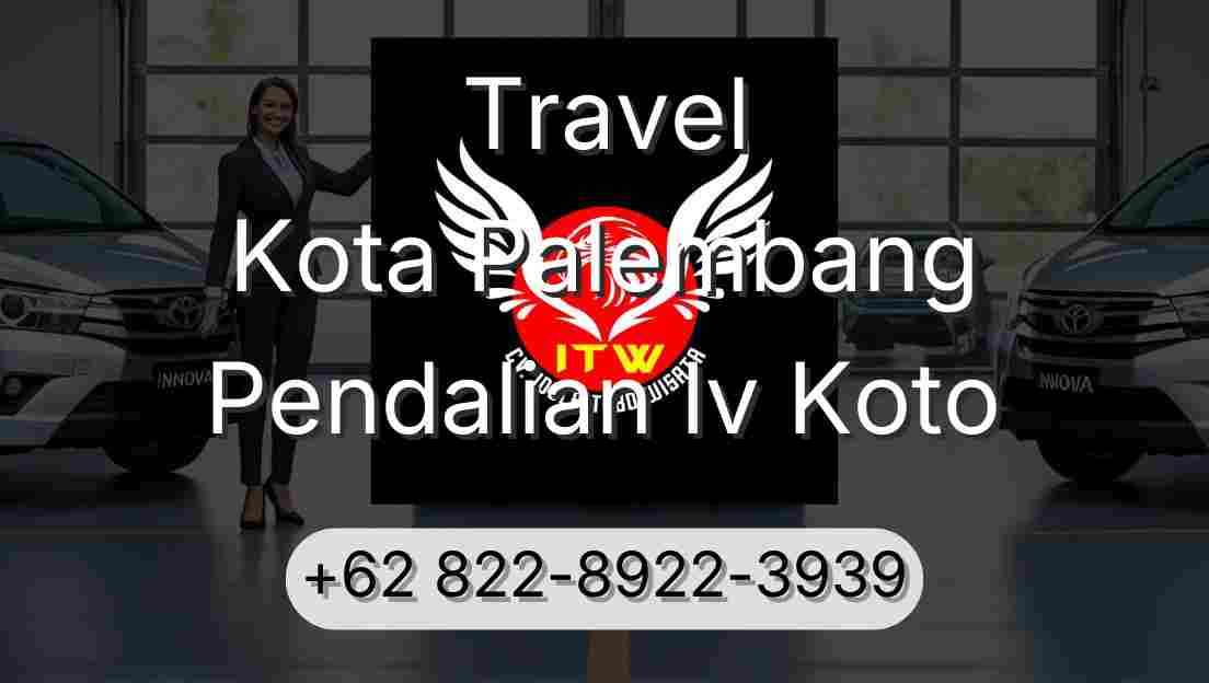 Travel Kota Palembang Pendalian Iv Koto