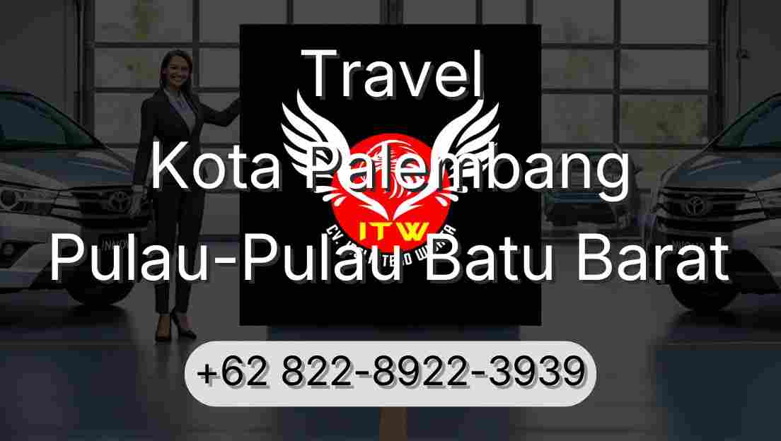 Travel Kota Palembang Pulau-Pulau Batu Barat