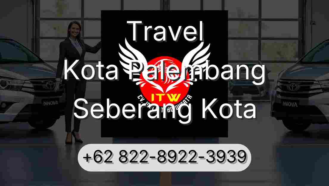 Travel Kota Palembang Seberang Kota