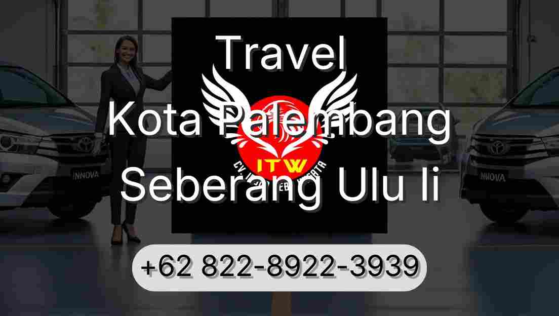 Travel Kota Palembang Seberang Ulu Ii