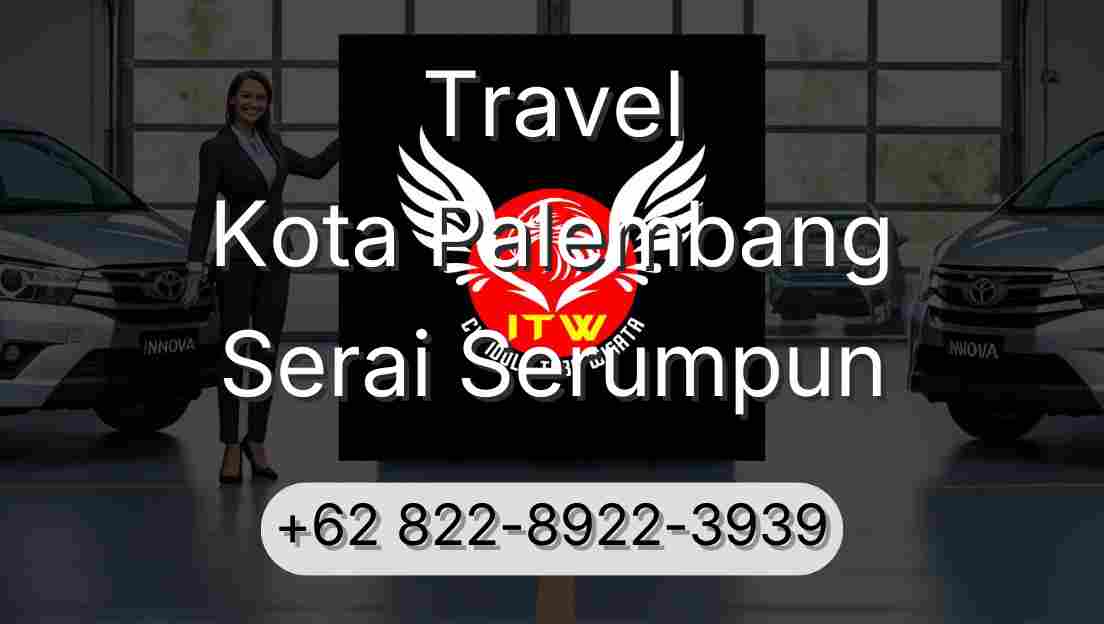 Travel Kota Palembang Serai Serumpun