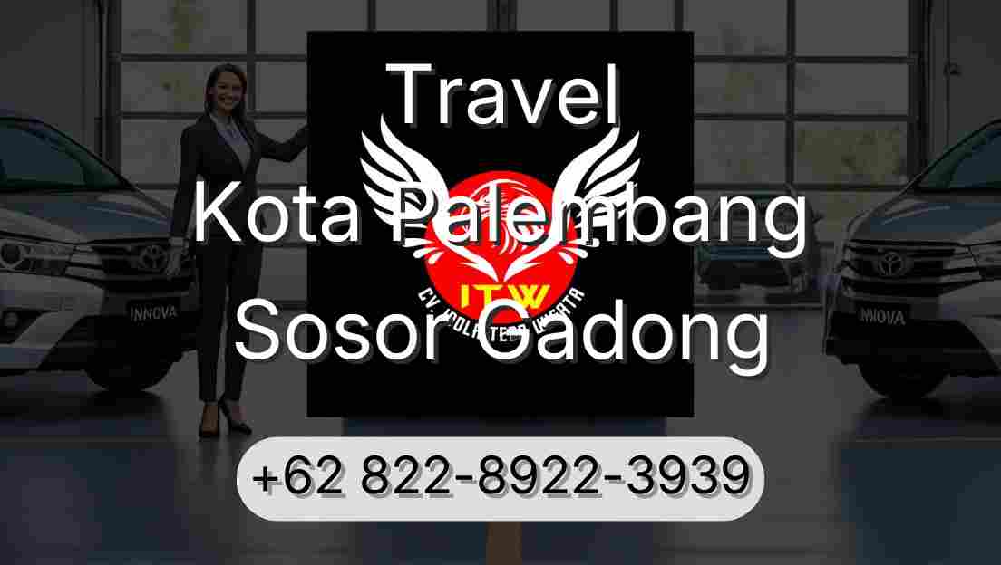 Travel Kota Palembang Sosor Gadong