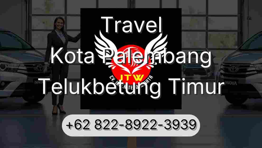 Travel Kota Palembang Telukbetung Timur