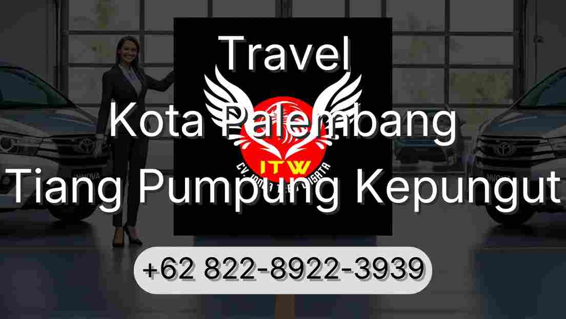 Travel Kota Palembang Tiang Pumpung Kepungut