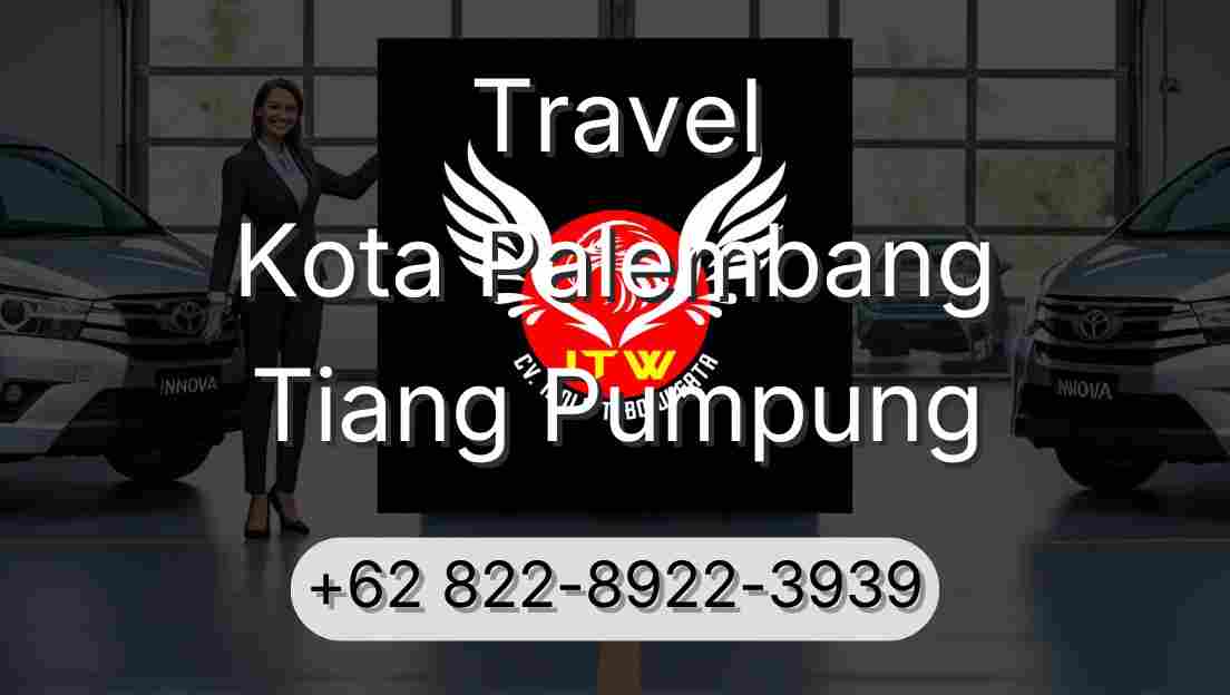 Travel Kota Palembang Tiang Pumpung