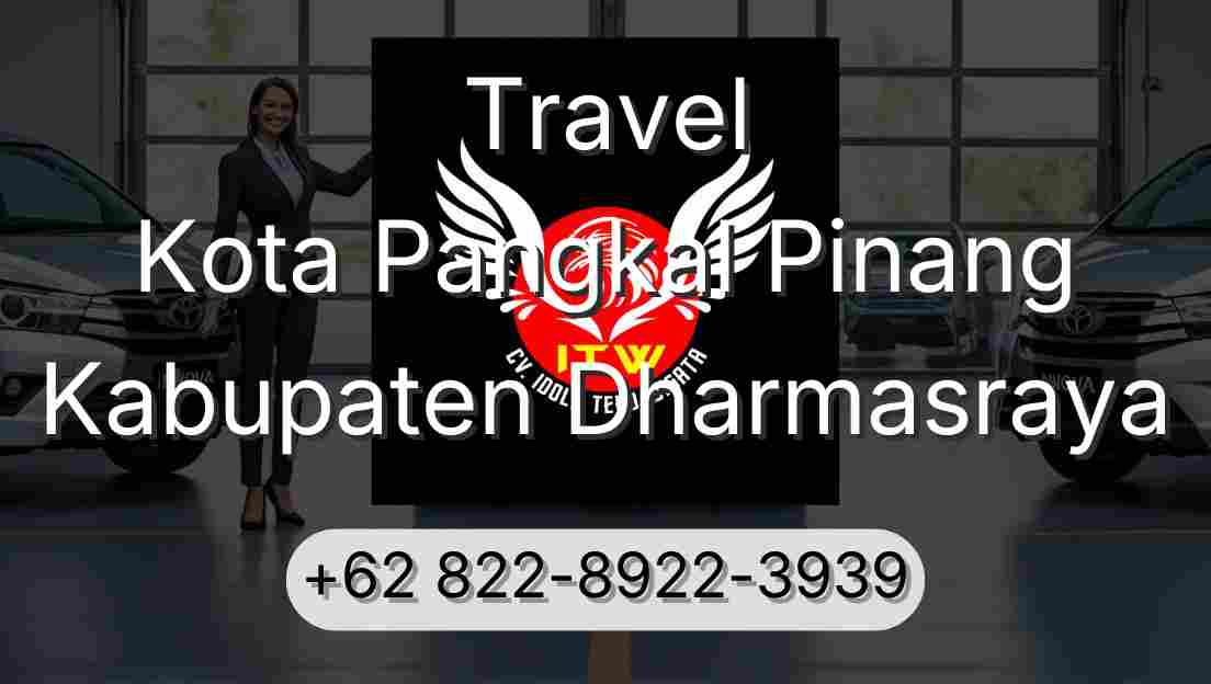 Travel Kota Pangkal Pinang Kabupaten Dharmasraya