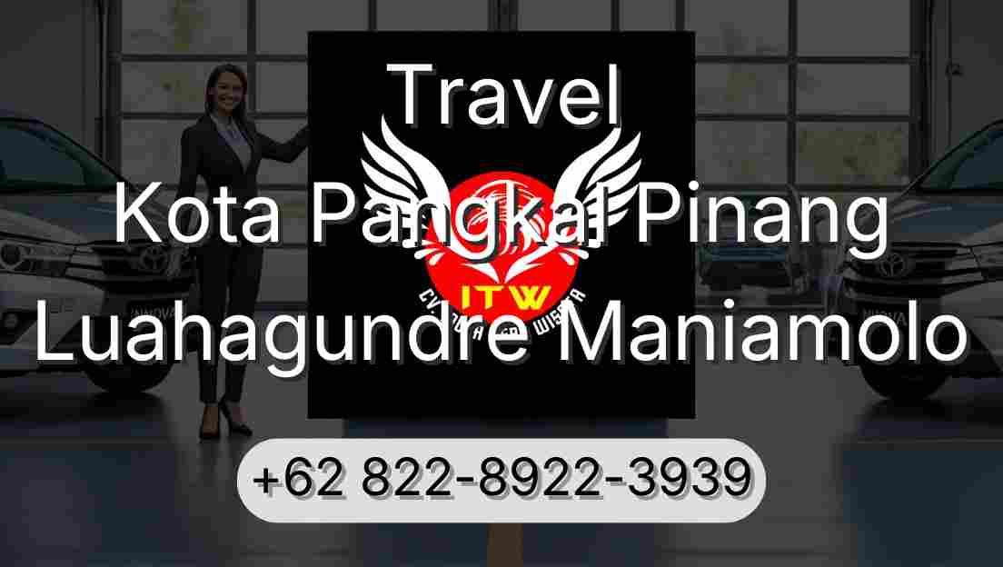 Travel Kota Pangkal Pinang Luahagundre Maniamolo