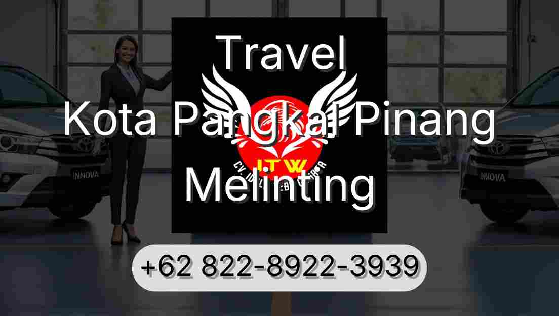 Travel Kota Pangkal Pinang Melinting