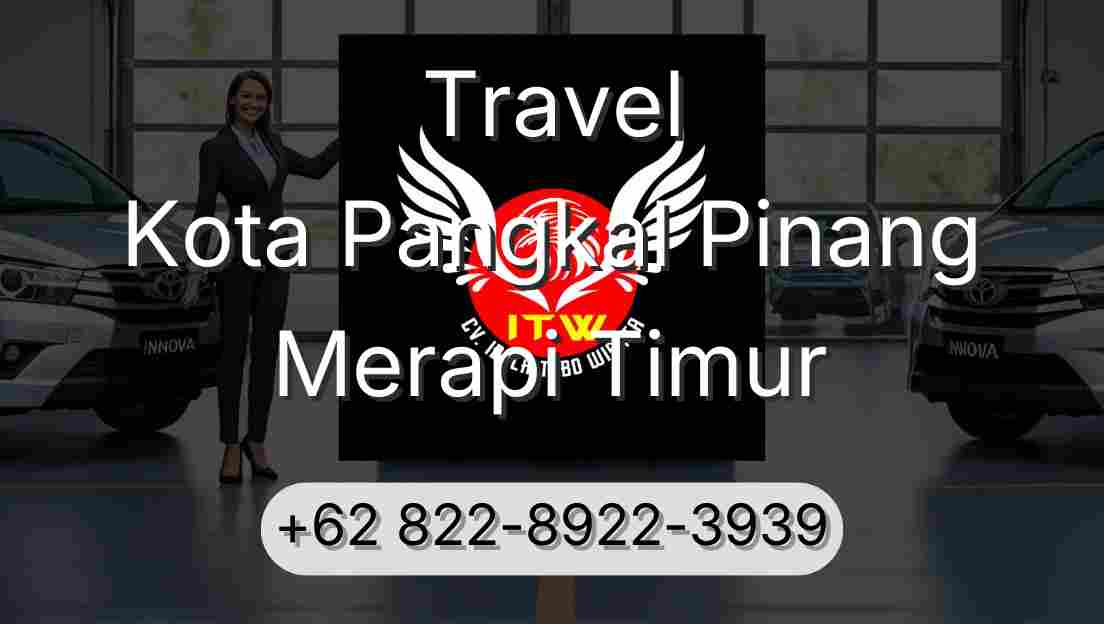 Travel Kota Pangkal Pinang Merapi Timur