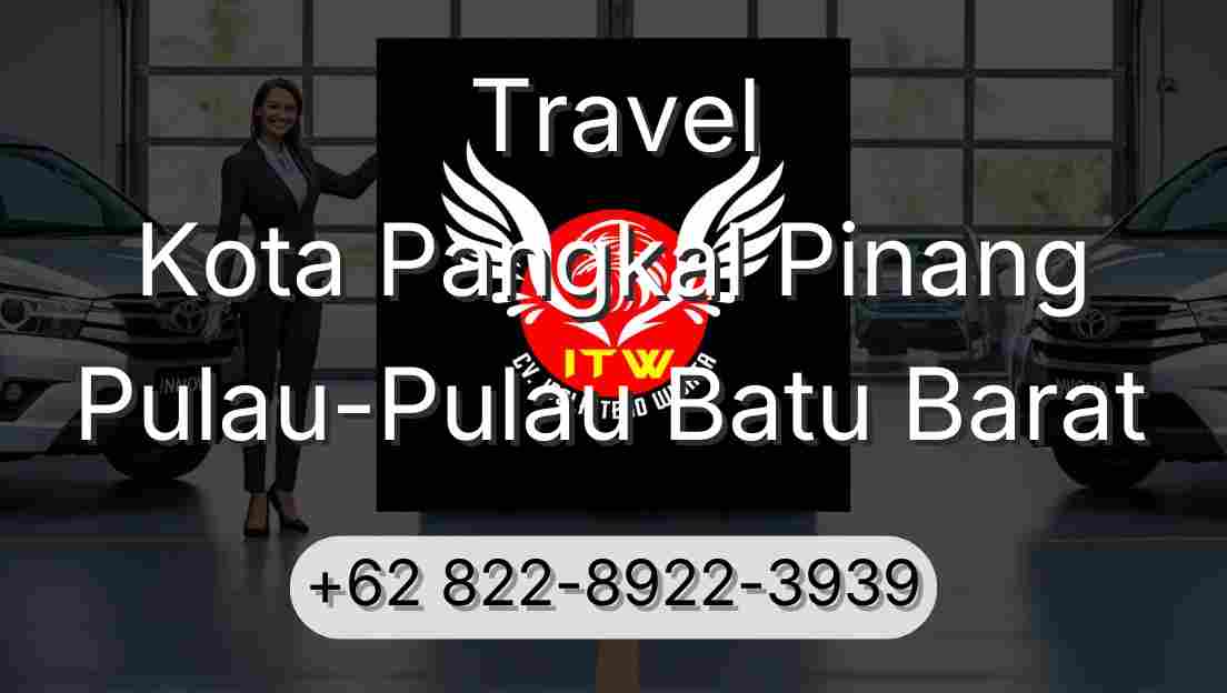 Travel Kota Pangkal Pinang Pulau-Pulau Batu Barat