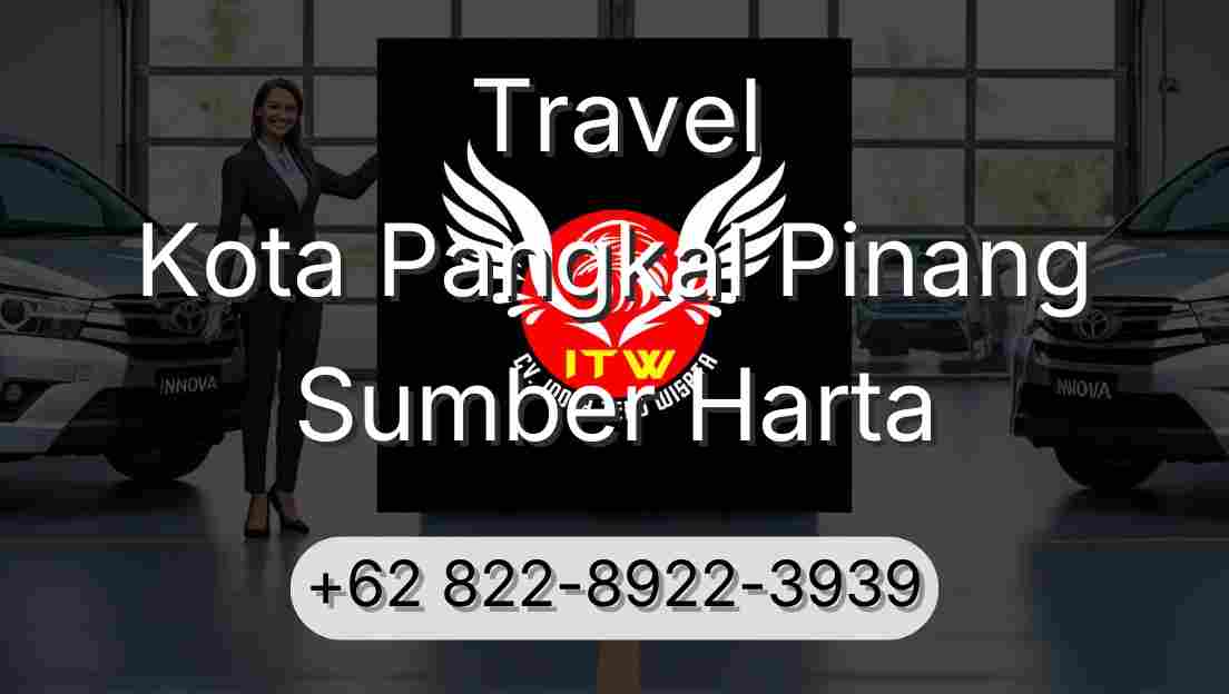Travel Kota Pangkal Pinang Sumber Harta
