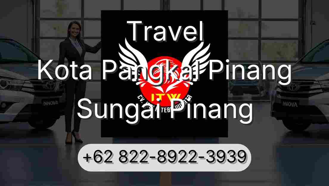 Travel Kota Pangkal Pinang Sungai Pinang