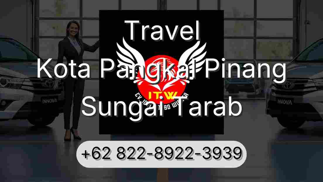 Travel Kota Pangkal Pinang Sungai Tarab