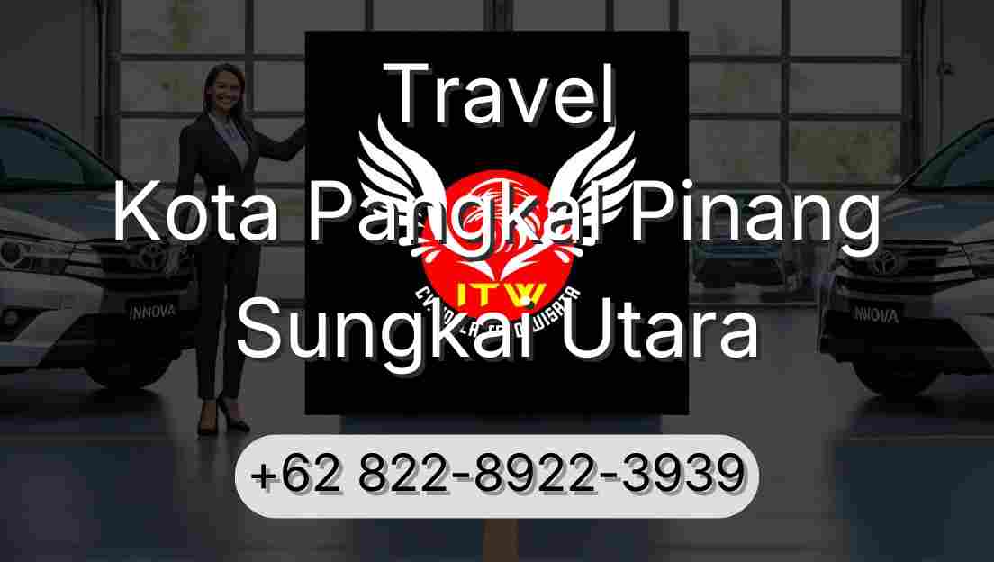 Travel Kota Pangkal Pinang Sungkai Utara