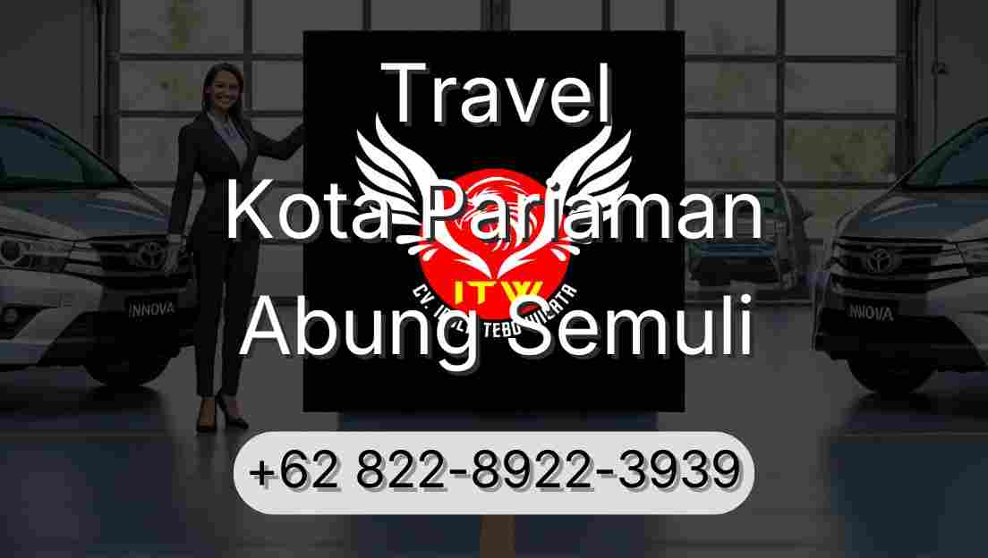 Travel Kota Pariaman Abung Semuli
