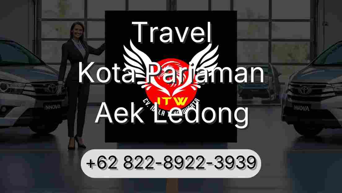 Travel Kota Pariaman Aek Ledong