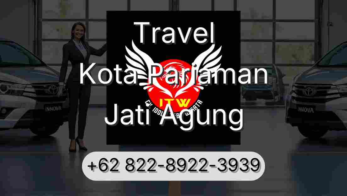 Travel Kota Pariaman Jati Agung
