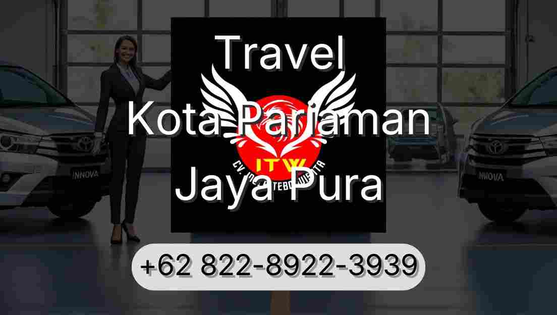 Travel Kota Pariaman Jaya Pura