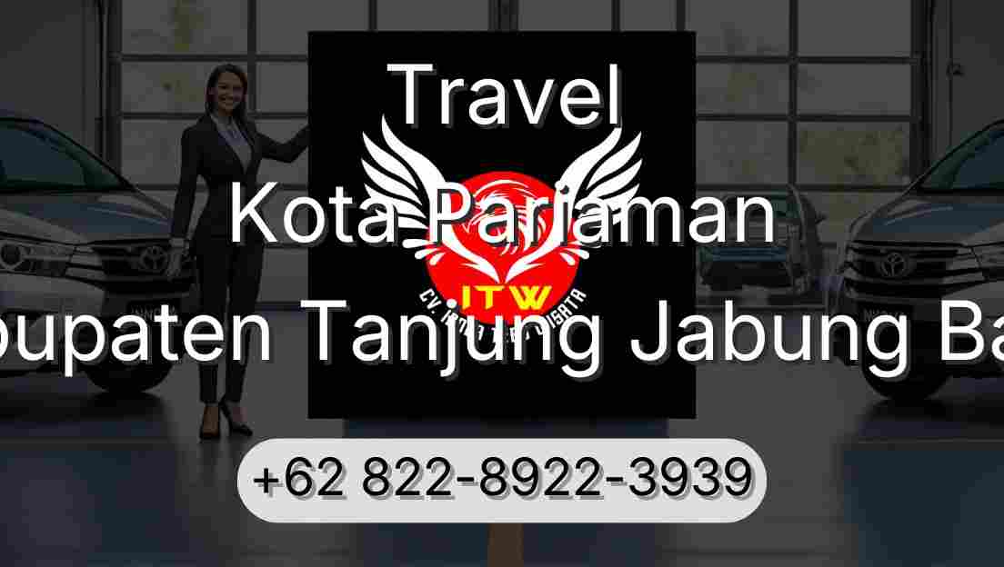 Travel Kota Pariaman Kabupaten Tanjung Jabung Barat