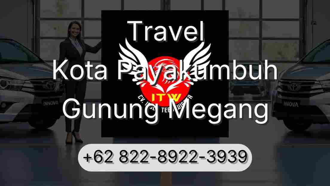 Travel Kota Payakumbuh Gunung Megang