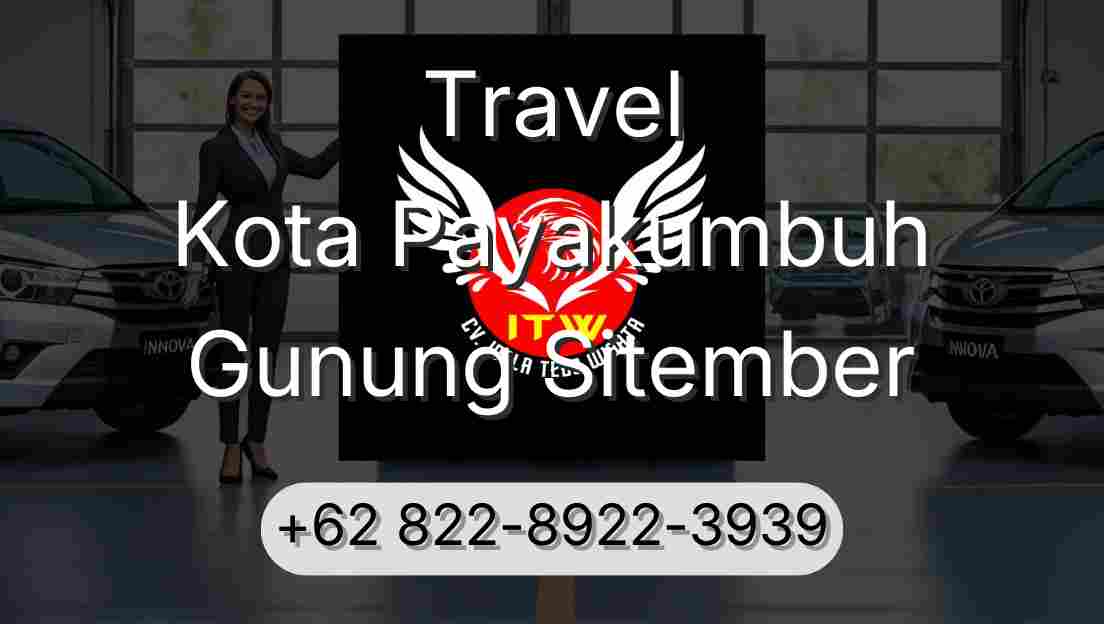 Travel Kota Payakumbuh Gunung Sitember