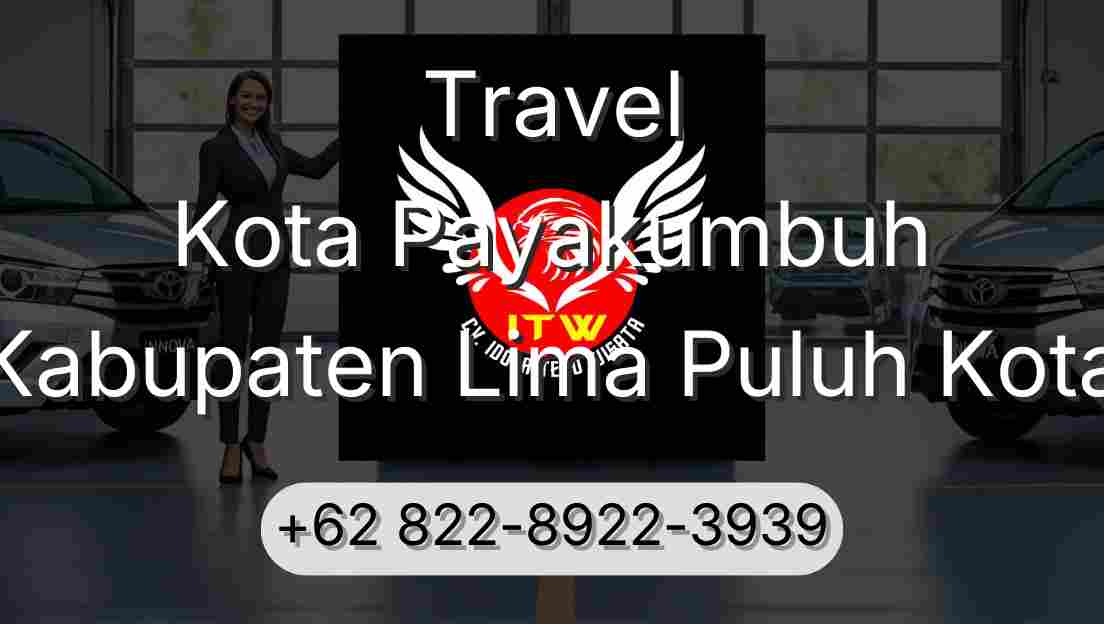 Travel Kota Payakumbuh Kabupaten Lima Puluh Kota