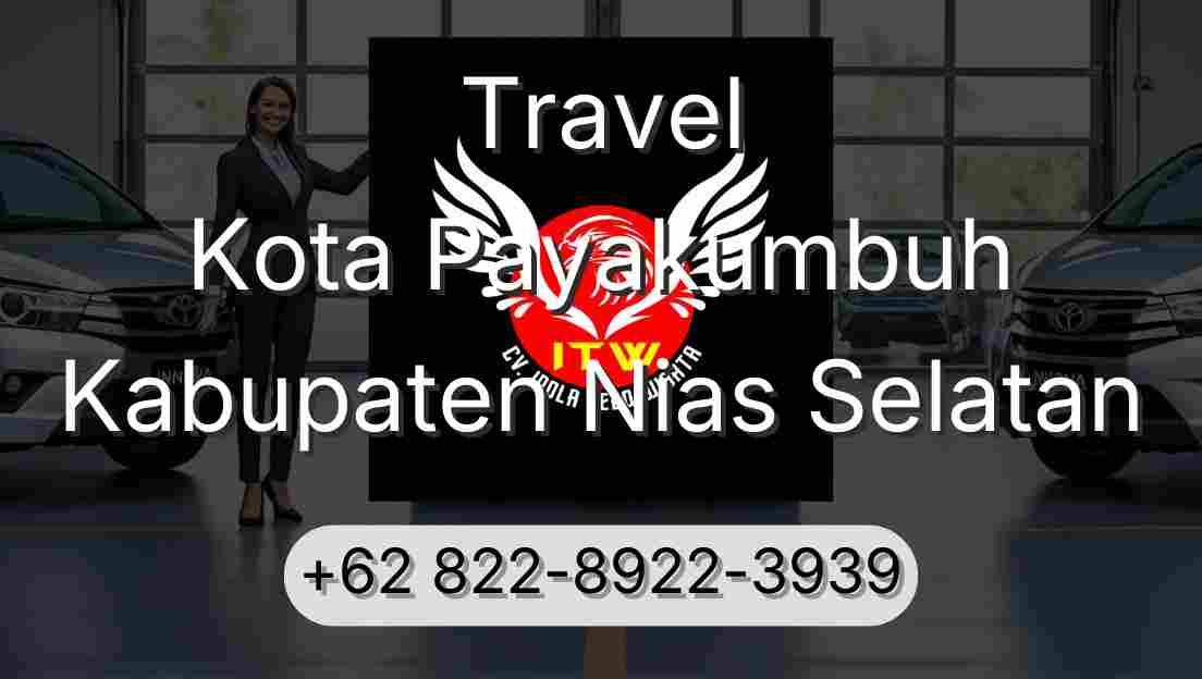 Travel Kota Payakumbuh Kabupaten Nias Selatan