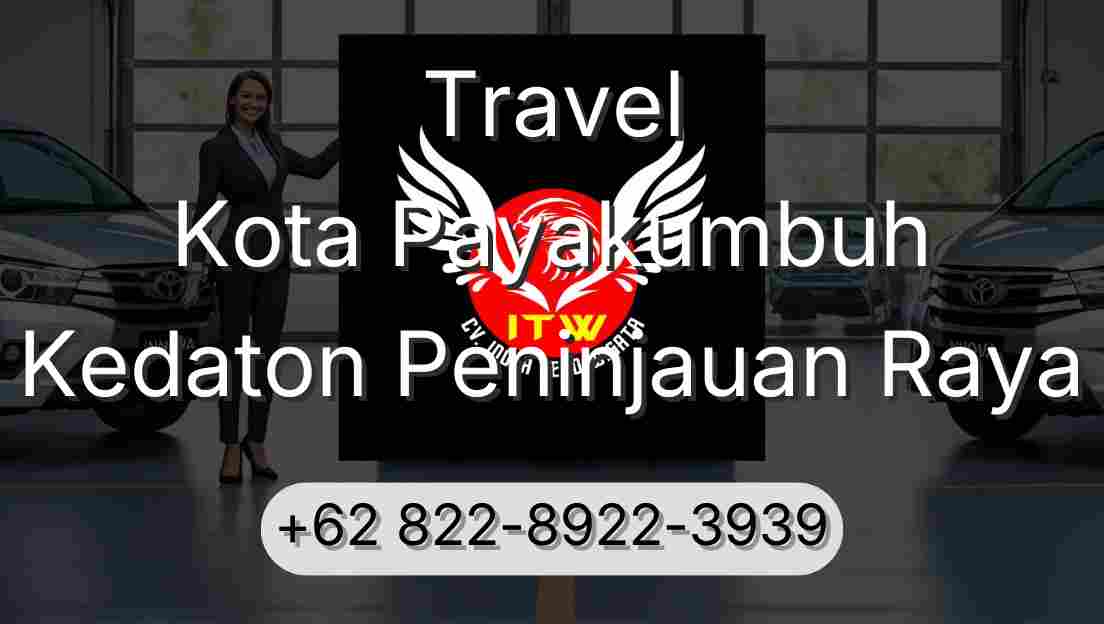 Travel Kota Payakumbuh Kedaton Peninjauan Raya