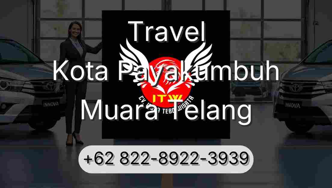 Travel Kota Payakumbuh Muara Telang