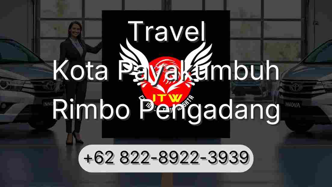 Travel Kota Payakumbuh Rimbo Pengadang