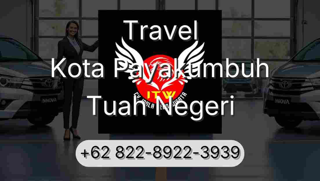 Travel Kota Payakumbuh Tuah Negeri
