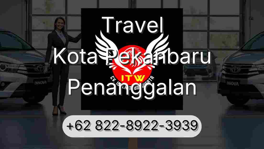 Travel Kota Pekanbaru Penanggalan