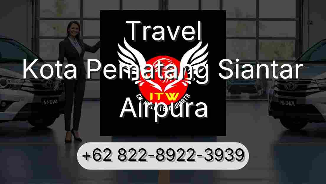 Travel Kota Pematang Siantar Airpura