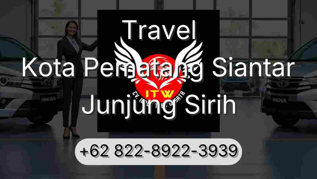 Travel Kota Pematang Siantar Junjung Sirih